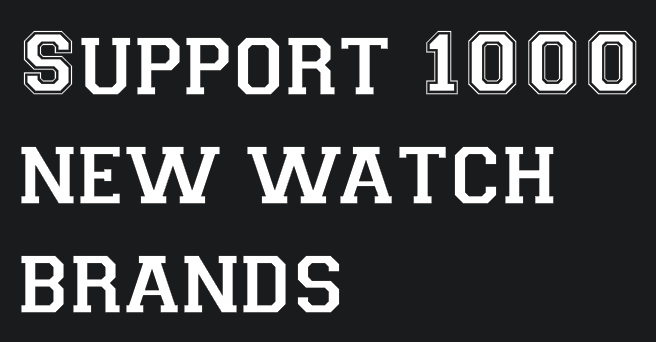 FOKSY WATCH SUPPORTS 1000 NEW WATCH BRANDS
